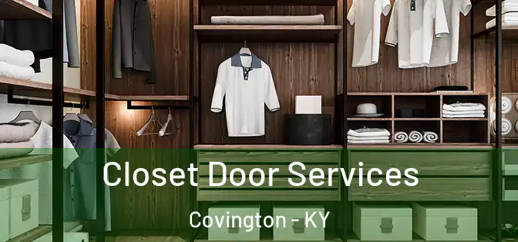 Closet Door Services Covington - KY